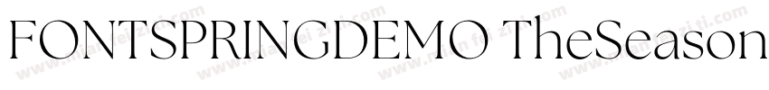 FONTSPRINGDEMO TheSeasonsLightRegul字体转换